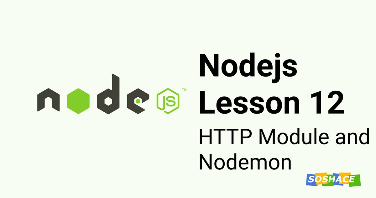 12. Node.js Lessons. Documentation of Http Module.