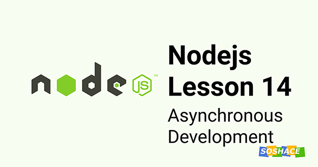Node.js Lessons 14: Async Development