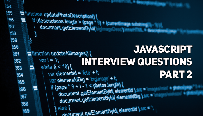 30 JavaScript Interview Questions - Part 2 | Theory and Practice