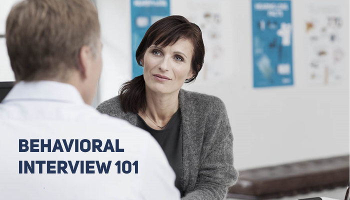 Behavioral Interview 101: How to Tackle the Toughest Behavioral Interview Questions | Sample Answers Included