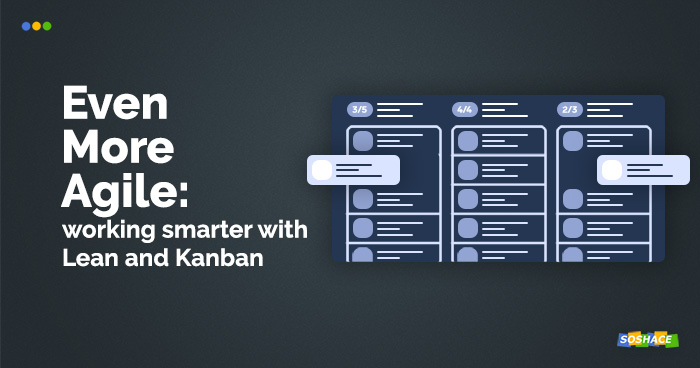 Working the Agile Way: Lean and Kanban