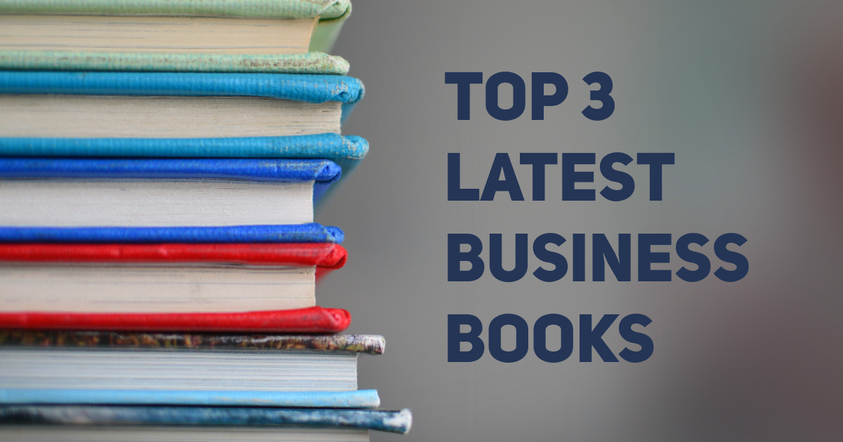 Three Latest Books Every Entrepreneur Should Read | Best Business Books ...