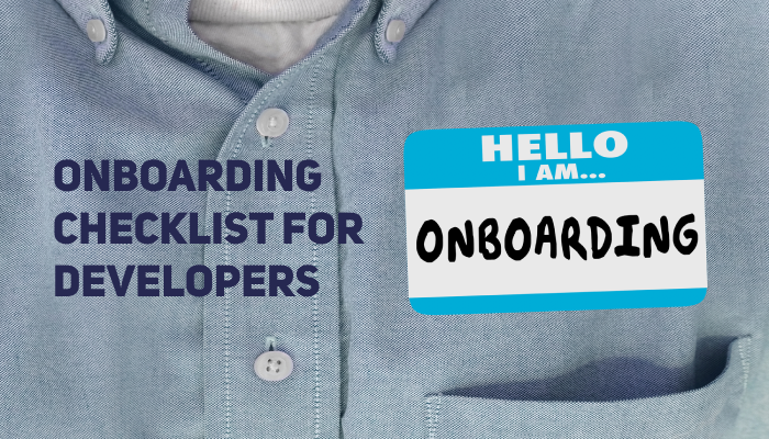 Ultimate Onboarding Checklist for Web Developers (Bonus: Onboarding Checklist for Freelancers)