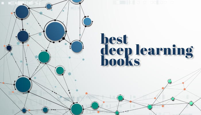 A Roundup Review of the Best Deep Learning Books