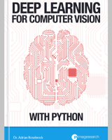 Deep Learning for Computer Vision with Python by Adrian Rosebrock