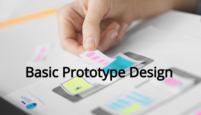 Basic Prototype Design