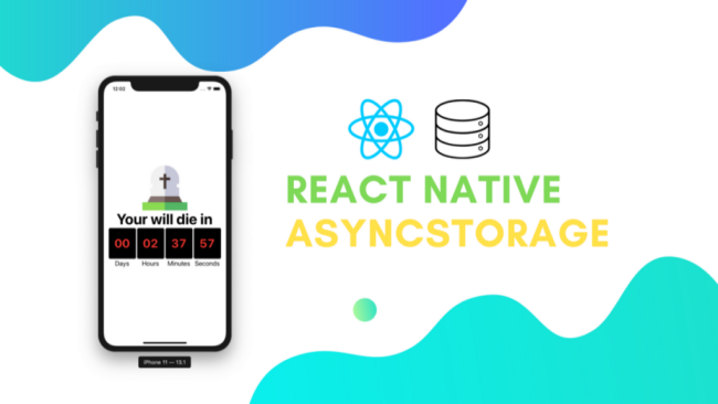 React Native AsyncStorage Example: When I Die App