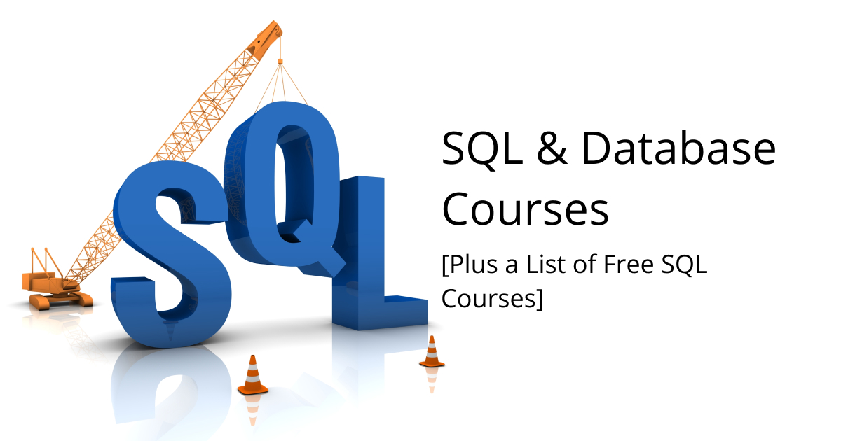 TOP SQL & Database Courses [Plus a List of Free SQL Courses] — Soshace