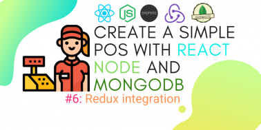 Create simple POS with React, Node and MongoDB #6: Redux Integration