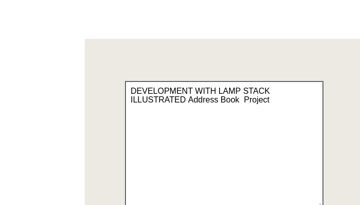 Development With LAMP Stack Illustrated Address Book Project
