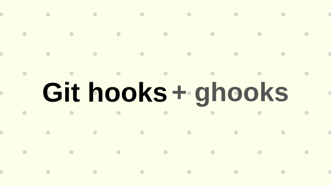 Getting Started with Github Hooks using Ghooks