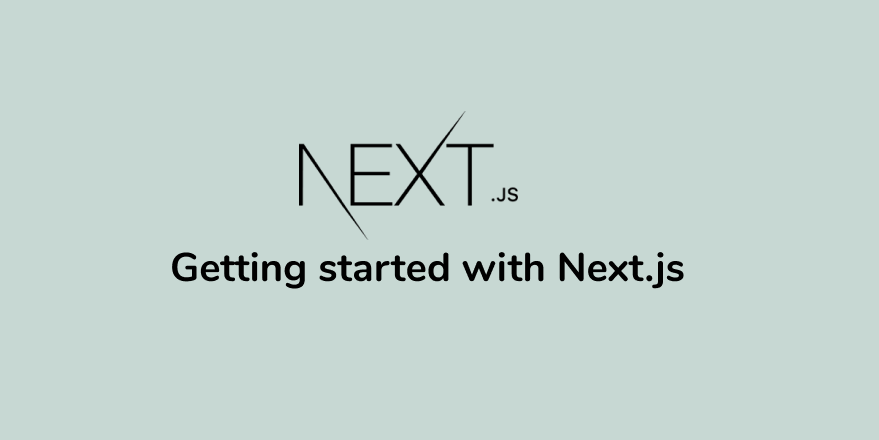 Getting started with Next.js