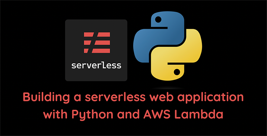 Building a serverless web application with Python and AWS Lambda