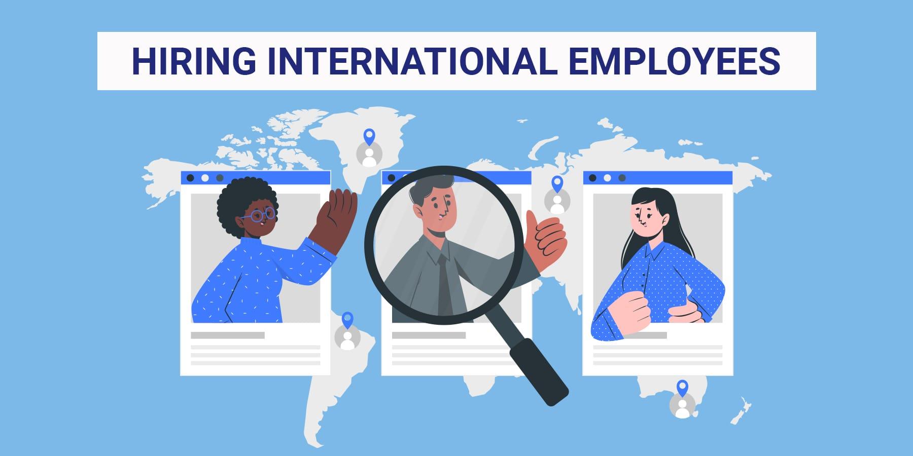 Navigating International Hiring: Solutions for Recruitment Challenges