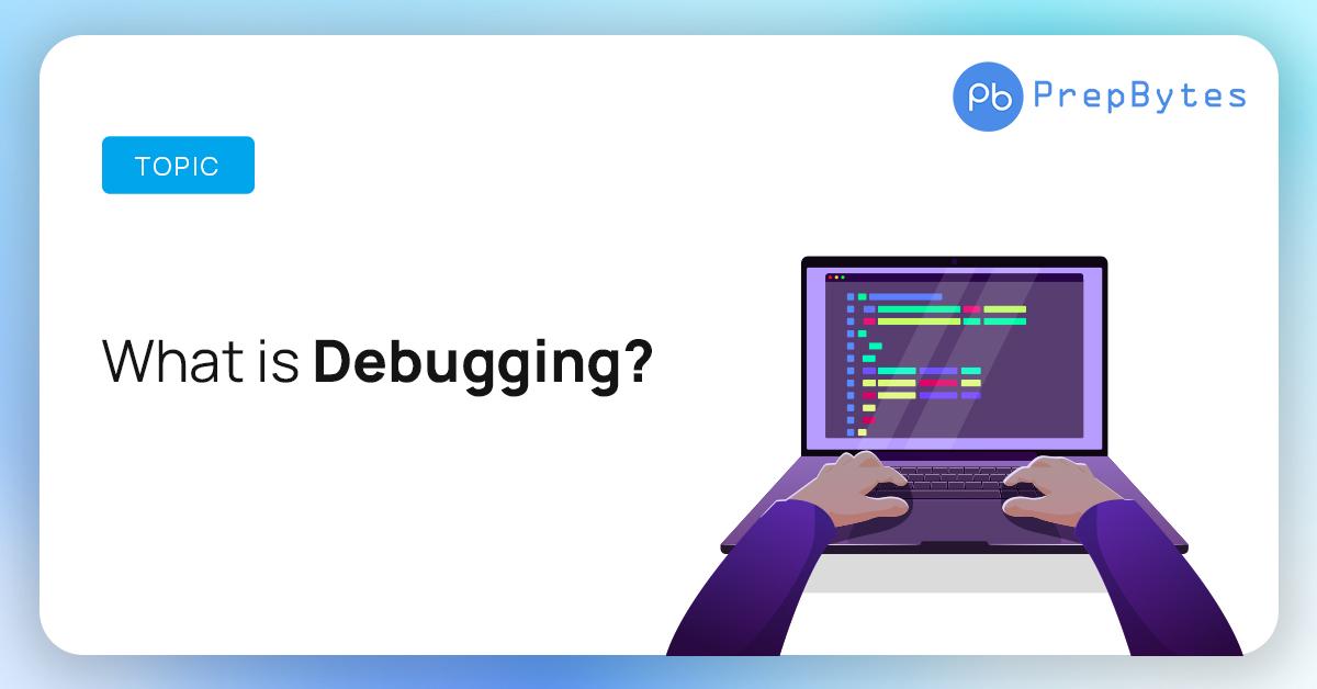 Essential Role of Debugging in Effective Programming Practices