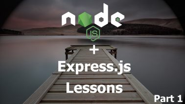 1. Express.js Lessons. Basics and Middleware. Part 1.