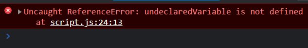 Uncaught ReferenceError: undeclaredVariable is not defined 